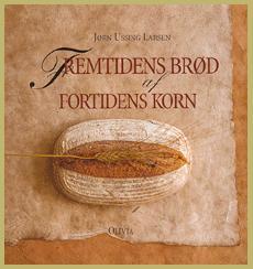 Billede af Fremtidens brød af fortidens korn